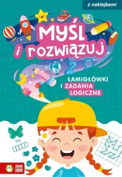 Myśl i rozwiązuj. Łamigłówki i zadania logiczne - Katarzyna Sarna, Patrycja Fabicka