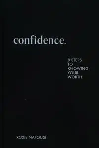 Confidence - Roxie Nafousi