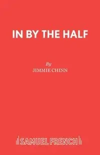 In By the Half - Jimmie Chinn