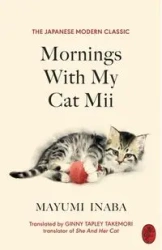 Mornings With My Cat Mii - Inaba Mayumi