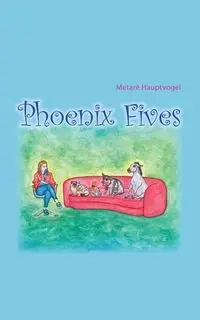 Phoenix Fives - Hauptvogel Metaré