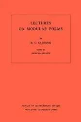 Lectures on Modular Forms - Robert C. Gunning