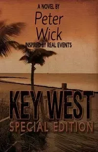 Key West - Special Edition - Peter Wick