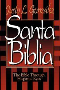 Santa Biblia - Gonzalez Justo L.