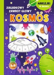 Kosmos - wypukłe naklejki. Zagadkowy zawrót głowy - Natalia Kawalko-Dzikoowska