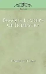 Famous Leaders of Industry - Edwin Wildman