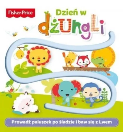 Fisher Price. Dzień w dżungli - praca zbiorowa