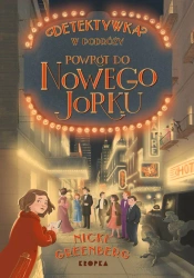 Detektywka w podróży T.2 Powrót do Nowego Jorku - Nicki Greenberg