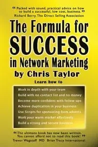 The Formula for Success in Network Marketing - Taylor Chris