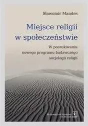 Miejsce religii w społeczeństwie - Sławomir Mandes