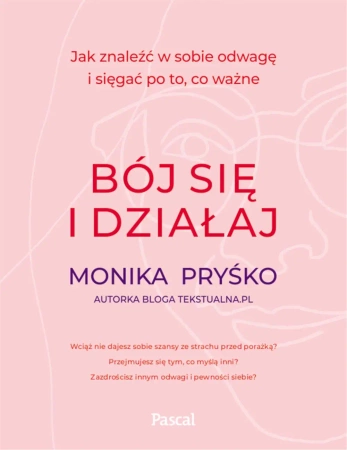 eBook Bój się i działaj - Monika Pryśko epub mobi
