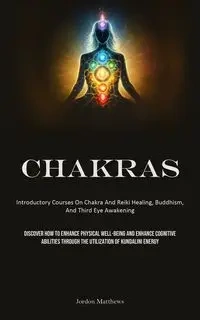 Chakras - Jordon Matthews