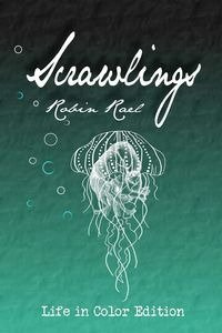 Scrawlings - Robin Rael