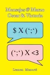 Mensajes @ Marzo  Oscar & Victoria - Leonardo Méndez