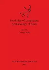 Semiotics of Landscape - Nash George
