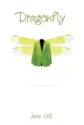 Dragonfly - Hill Jaxn