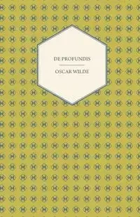 De Profundis - Oscar Wilde