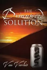 The Drinnwood Solution - Van Voorhis