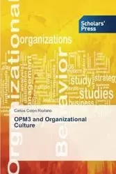 OPM3 and Organizational Culture - Carlos Colon Riollano