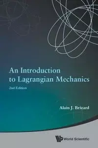 INTRO LAGRANGIAN MECH (2ND ED) - ALAIN J BRIZARD