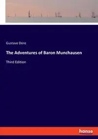 The Adventures of Baron Munchausen - Dore Gustave