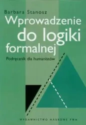Wprowadzenie do logiki formalnej - Stanosz Barbara - Barbara Stanosz