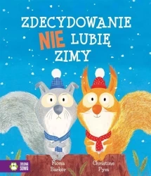 Zdecydowanie nie lubię zimy - Fiona Barker, Christine Pym, Sylwia Rębacz