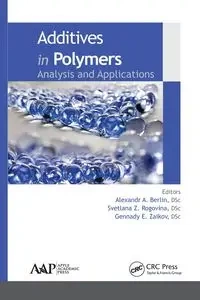 Additives in Polymers - Berlin Alexandr A.