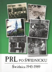 PRL po świdnicku - opracowanie zbiorowe