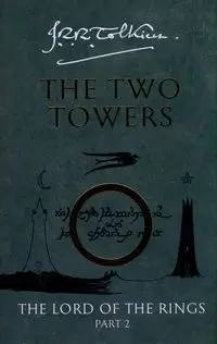 The Two Towers - Tolkien J. R. R.