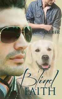 Blind Faith - Walker N.R.