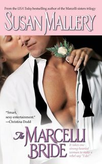 Marcelli Bride - Susan Mallery