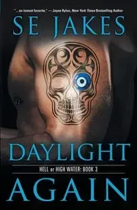 Daylight Again - Jakes SE