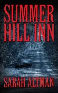 Summer Hill lnn - Sarah Altman