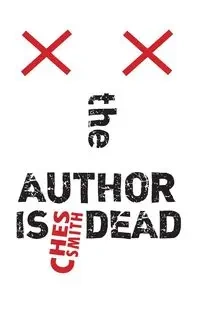 The Author is Dead - Smith Ches