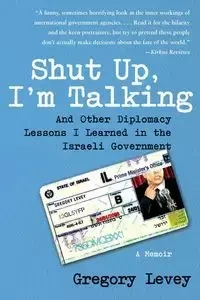 Shut Up, I'm Talking - Gregory Levey