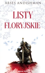 Listy Floryjskie - Arses Andishman
