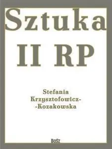 Sztuka II RP - Stefania Krzysztofowicz- Kozakowska