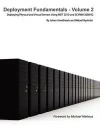 Deployment Fundamentals, Vol. 2 - Arwidmark Johan