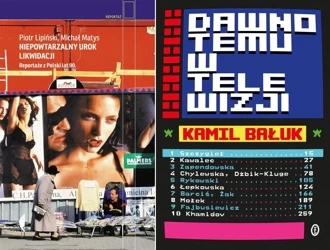 Dawno temu w telewizji + Niepowtarzalny urok - Kamil Bałuk