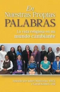 En Nuestras Propias Palabras - Juliet Mousseau