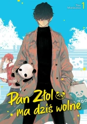 Pan Złol ma dziś wolne. Tom 1 - Yuu Morikawa