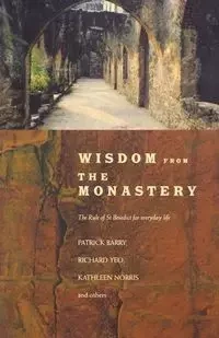 Wisdom from the Monastery - Barry Patrick