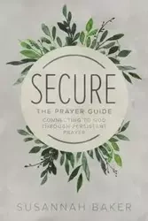 Secure - Susannah Baker