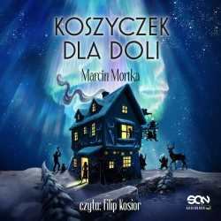 audiobook Koszyczek dla Doli (Drużyna do zadań specjalnych 3,5) - Marcin Mortka