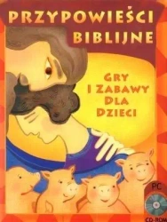 Przypowieści biblijne: gry i zabawy dla dzieci. CD - praca zbiorowa