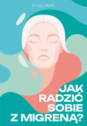 eBook Jak radzić sobie z migreną - Katy Munro epub mobi
