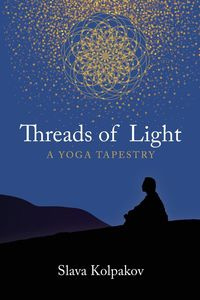 Threads of Light - Kolpakov Slava