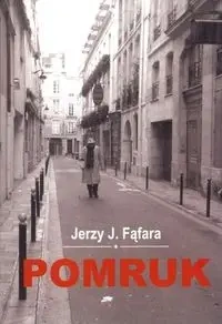Pomruk - Jerzy J. Fąfara