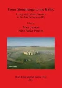From Stonehenge to the Baltic - Larsson Mats